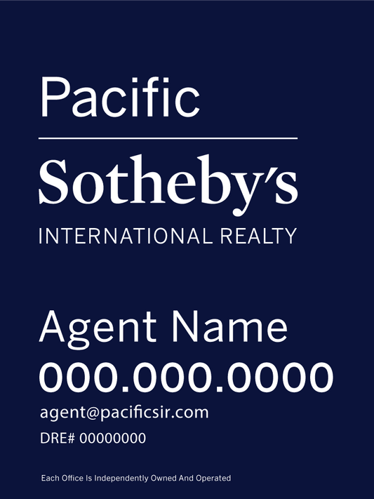 找到您的经纪公司 - Pacific Sotheby's 房源挂牌标牌 12x18