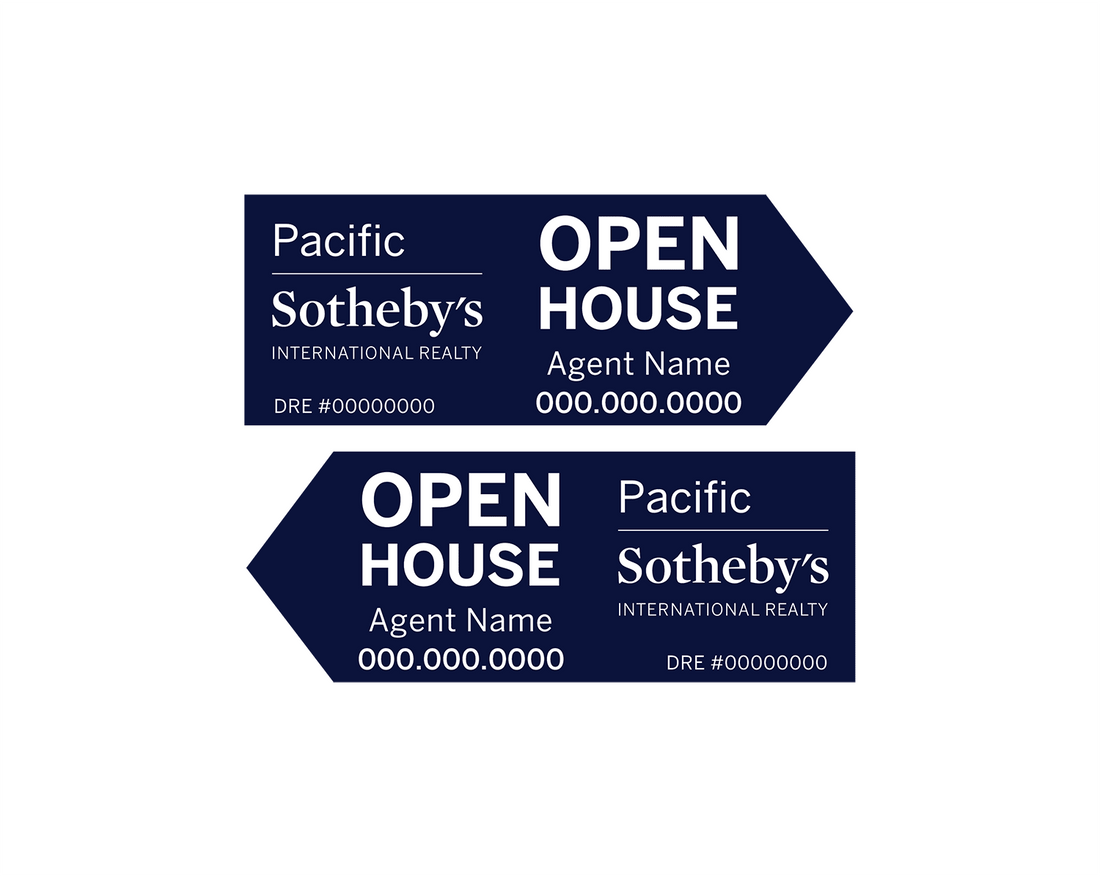 找到您的经纪公司 - Pacific Sotheby's 开放参观标牌